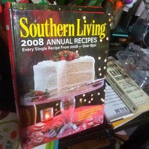 Southern living 2008 annual recipes cookbook fully illistrated